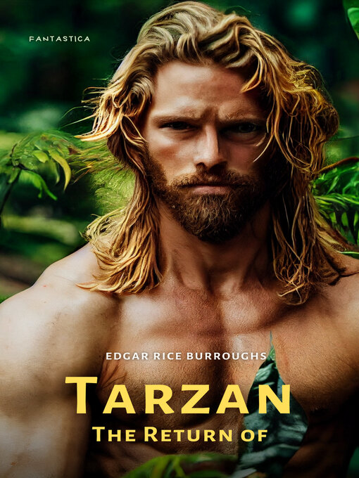Title details for The Return of Tarzan by Edgar Rice Burroughs - Available